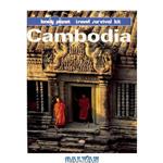 دانلود کتاب Cambodia: A Lonely Planet Travel Survival Kit