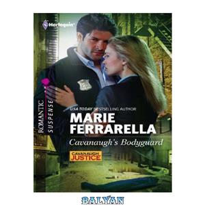 دانلود کتاب Cavanaugh's Bodyguard