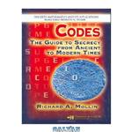 دانلود کتاب Codes: The guide to secrecy from ancient to modern times