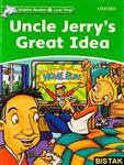 Dolphin Readers 3 Uncle Jerrys Great Idea نشر جنگل