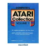 دانلود کتاب Compute!'s Atari collection, volume 1