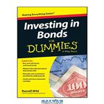 دانلود کتاب Investing in Bonds for Dummies