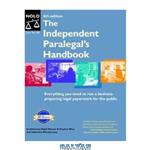 دانلود کتاب Independent Paralegal's Handbook: How to Provide Legal Services Without Becoming a Lawyer