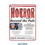 دانلود کتاب GURPS Horror – Beyond the Pale