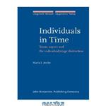 دانلود کتاب Individuals in Time: Tense, aspect and the individual stage distinction (Linguistik AktuellLinguistics Today)