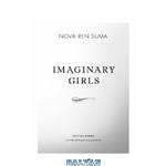 دانلود کتاب Imaginary Girls