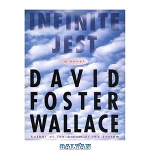 دانلود کتاب Infinite Jest: A Novel