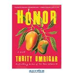 دانلود کتاب Honor: A Novel