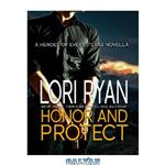 دانلود کتاب Honor and Protect