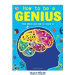 دانلود کتاب How to Be a Genius