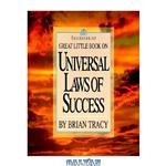 دانلود کتاب Great Little Book on Universal Laws of Success (Successories) 