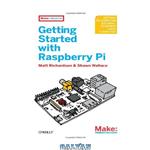 دانلود کتاب Getting Started with Raspberry Pi