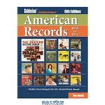 دانلود کتاب Goldmine Standard Catalog of American Records, 1950-1975