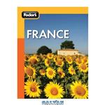 دانلود کتاب Fodor's France 2011