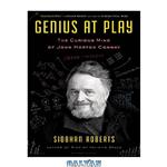 دانلود کتاب Genius At Play: The Curious Mind of John Horton Conway