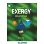 دانلود کتاب Exergy. Energy, Environment and Sustainable Development