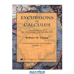 دانلود کتاب Excursions in Calculus: An Interplay of the Continuous and the Discrete