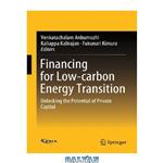 دانلود کتاب Financing for Low-carbon Energy Transition