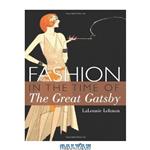 دانلود کتاب Fashion in the time of The Great Gatsby