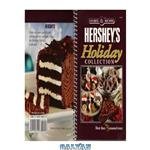 دانلود کتاب Favorite All Time Recipes Hersheys Holiday Collection