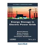 دانلود کتاب Energy Storage in Electric Power Grids