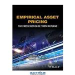 دانلود کتاب Empirical asset pricing : the cross section of stock returns