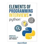 دانلود کتاب Elements of Programming Interviews in Python: The Insiders’ Guide