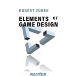دانلود کتاب Elements of Game Design (The MIT Press)
