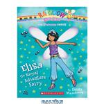 دانلود کتاب Elisa the Royal Adventure Fairy