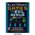 دانلود کتاب Electronic Games for the Evil Genius