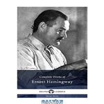 دانلود کتاب Delphi Complete Works of Ernest Hemingway