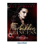 دانلود کتاب Forbidden Princess (Retribution Games Book 2)