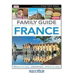دانلود کتاب Family Guide France