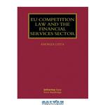 دانلود کتاب EU Competition Law and the Financial Services Sector