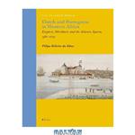 دانلود کتاب Dutch and Portuguese in Western Africa: Empires, Merchants and the Atlantic System, 1580-1674