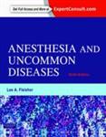 کتاب Anesthesia and Uncommon Diseases