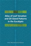 کتاب Atlas of Leaf Venation and Oil Gland Patterns in the Eucalypts