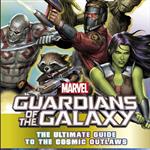 کتاب Marvel Guardians of the Galaxy The Ultimate Guide to the Cosmic Outlaws