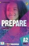 کتاب Prepare 2nd 2 - A2 - SB+WB+2DVD - اثر Joanna Kosta Melanie Williams - نشر Cambridge