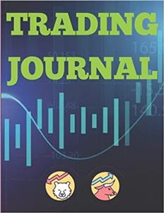 جلد معمولی سیاه و سفید_کتاب Stock Trading Journal: Day Trading Log & Investing Journal - For Traders Of Stocks, Futures, Options, Forex & Crypto (Stock Market Tracker and Day Trading Journal)