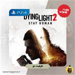 اکانت قانونی بازی Dying Light 2 Stay Human مخصوص ps4 | ظرفیت دو