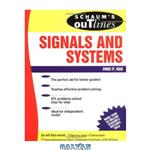 دانلود کتاب Schaum’s outline of theory and problems of signal and systems