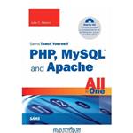 دانلود کتاب Sams Teach Yourself PHP, MySQL And Apache All in One