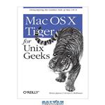 دانلود کتاب Mac OS X Tiger for Unix Geeks