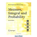 دانلود کتاب Measure, integral and probability