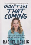 Didnt See That Coming