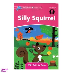 کتاب Silly Squirrel اثر Craig Wright انتشارات الوندپویان