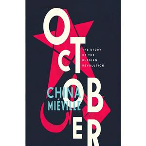 کتاب زبان اصلی October اثر China Mieville and John Banks