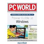 دانلود کتاب [Magazine] PC World. Special Bonus Collection. Vol. 4: Power Guide to Windows