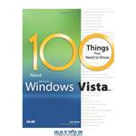 دانلود کتاب 100 Things You Need to Know about Microsoft Windows Vista